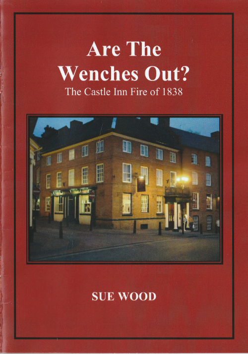 Are the Wenches out?
        The Castle Inn fire of 183